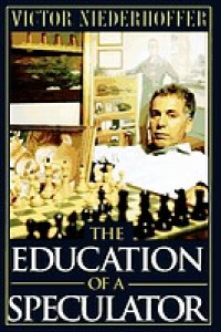 THE EDUCATION OF A SPECULATOR