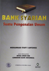 BANK SYARIAH: SUATU PENGENALAN UMUM