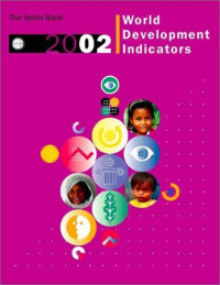 WORLD DEVELOPMENT INDICATORS 2002