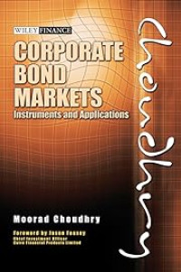 CORPORATE BOND MARKETS INSTRUMENTS AND APPLICATIONS