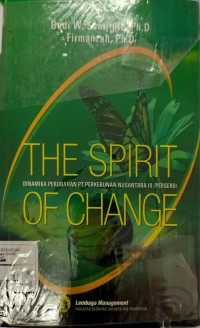 THE SPIRIT OF CHANGE: DINAMIKA PERUBAHAN PT PERKEBUNAN NUSANTARA III (PERSERO)