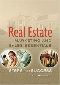 REAL ESTATE MARKETING & SALES ESSENTIALS: STEPS FOR SUCCESS