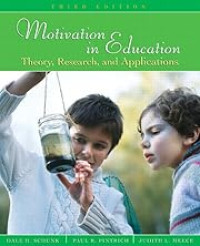 MOTIVATION IN EDUCATION: THEORY, RESEARCH, AND APPLICATIONS