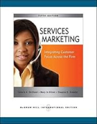 SERVICES MARKETING: INTEGRATING CUSTOMER FOCUS ACROSS THE FIRM