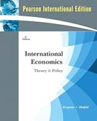 INTERNATIONAL ECONOMICS: THEORY AND POLICY 8TH EDITION