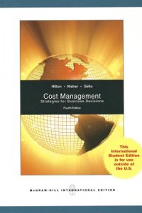 COST MANAGEMENT: STRATEGIES FOR BUSINESS DECISIONS