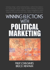 WINNING ELECTIONS WITH POLITICAL MARKETING