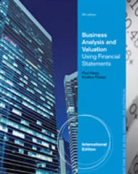 Image of BUSINESS ANALYSIS AND VALUATION: USING FINANCIAL STATEMENTS INTERNATIONAL EDITION