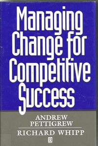 Image of MANAGING CHANGE FOR COMPETITIVE SUCCESS