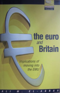 Image of THE EURO AND BRITAIN: IMPLICATION OF MOVING INTO THE EMU