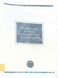 RETIREMENT NEEDS FRAMEWORK: SOA Monograph M-RS00-1