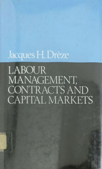 Image of LABOUR MANAGEMENT, CONTRACTS AND CAPITAL MARKETS