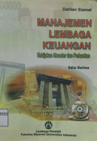 MANAJEMEN LEMBAGA KEUANGAN: KEBIJAKAN MONETER DAN PERBANKAN