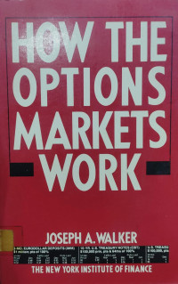 HOW THE OPTION MARKETS WORK
