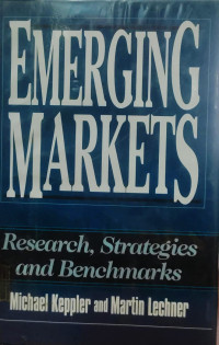 EMERGING MARKETS: RESEARCH, STRATEGIES AND BENCHMARKS