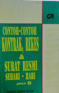 CONTOH-CONTOH KONTRAK, REKES & SURAT RESMI SEHARI-HARI (JILID 8)