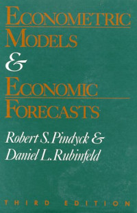 ECONOMETRIC MODELS AND ECONOMIC FORECASTS: INTERNATIONAL EDITION