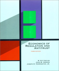 ECONOMICS OF REGULATION AND ANTITRUST