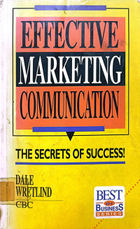 EFFECTIVE MARKETING COMMUNICATION: THE SECRETS OF SUCCESS