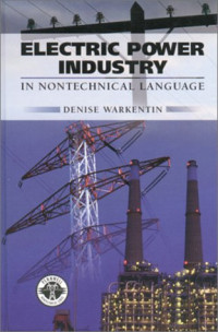 ELECTRIC POWER INDUSTRY: IN NONTECHNICAL LANGUAGE