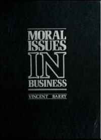 MORAL ISSUES IN BUSINESS