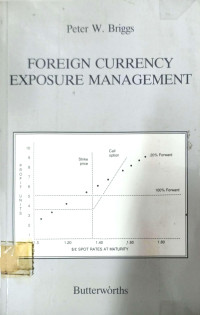 FOREIGN CURRENCY EXPOSURE MANAGEMENT