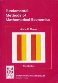 FUNDAMENTAL METHODS OF MATHEMATICAL ECONOMICS: INTERNATIONAL EDITION