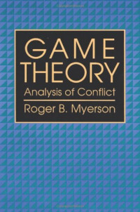 GAME THEORY: ANALYSIS OF CONFLICT