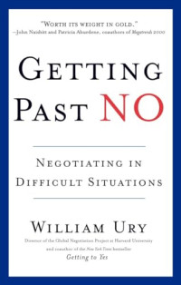 Image of GETTING PAST NO: NEGOTIATING IN DIFFICULT SITUATIONS