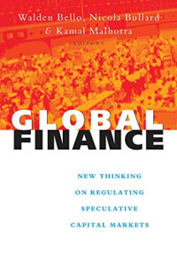 GLOBAL FINANCE: NEW THINKING ON REGULATING SPECULATIVE CAPITAL MARKETS