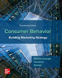 CONSUMER BEHAVIOR: BUILDING MARKETING STRATEGY