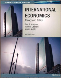 INTERNATIONAL ECONOMICS: THEORY AND POLICY