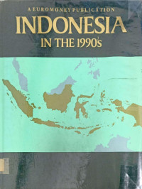 INDONESIA IN THE 1990'S