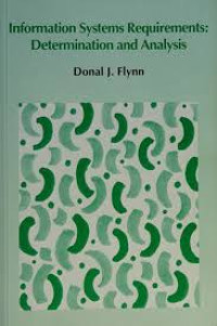 Image of INFORMATION SYSTEMS REQUIREMENTS: DETERMINATION AND ANALYSIS