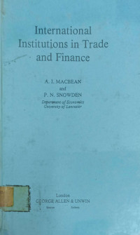Image of INTERNATIONAL INSTITUTIONS IN TRADE AND FINANCE