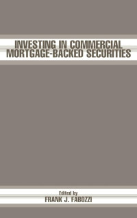 INVESTING IN COMMERCIAL MORTGAGE-BACKED SECURITIES