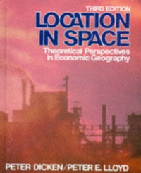 Image of LOCATION IN SPACE: THEORETICAL PERSPECTIVES IN ECONOMIC GEOGRAPHY