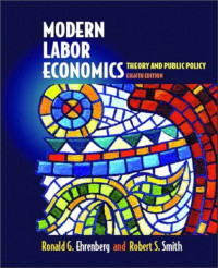 MODERN LABOR ECONOMICS: THEORY AND PUBLIC POLICY: INTERNATIONAL EDITION