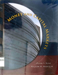 MONEY AND CAPITAL MARKETS: FINANCIAL INSTITUTIONS AND INSTRUMENTS IN A GLOBAL MARKETPLACE