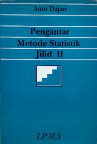 PENGANTAR METODE STATISTIK: JILID II