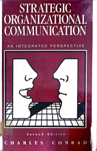 Image of STRATEGIC ORGANIZATIONAL COMMUNICATION: AN INTEGRATED PERSPECTIVE