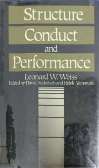 STRUCTURE CONDUCT AND PERFORMANCE