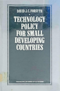 TECHNOLOGY POLICY FOR SMALL DEVELOPING COUNTRIES