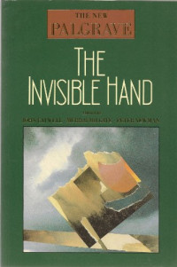 THE NEW PALGRAVE: THE INVISIBLE HAND