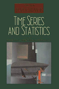 THE NEW PALGRAVE: TIME SERIES AND STATISTICS